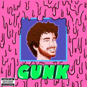 GUNK (Explicit)