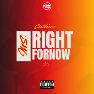 Ms. Rightfornow (Explicit)