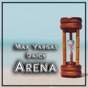 Arena (feat. Max Vargas)