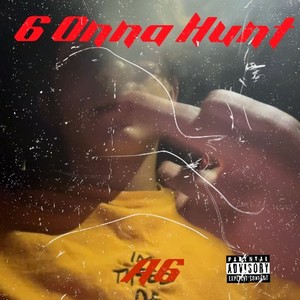 6 Onna Hunt (Explicit)