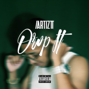 Drop It (Explicit)