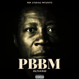 PBBM (Proud Black BlackMan) [Explicit]