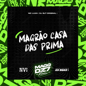 Magrão Casa das Prima (Explicit)