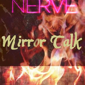 Mirror Talk (Explicit)
