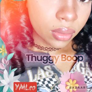 Thuggy boop (Explicit)