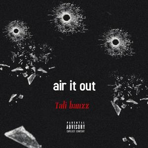 Air it out (Explicit)