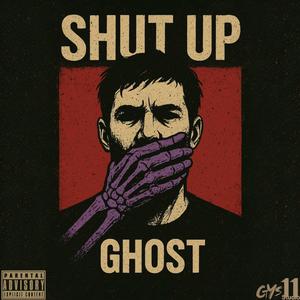 SHUT UP (Explicit)