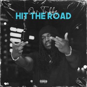 HIT THE ROAD (Explicit)