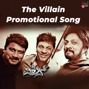 The Villain Promotional Song