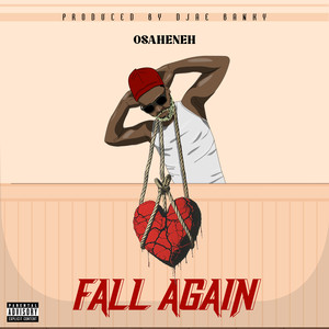 FALL AGAIN (Explicit)