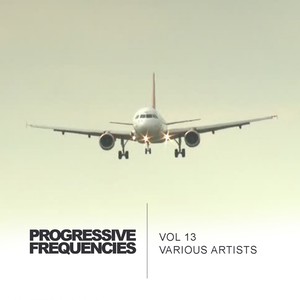 Progressive Frequencies, Vol. 13