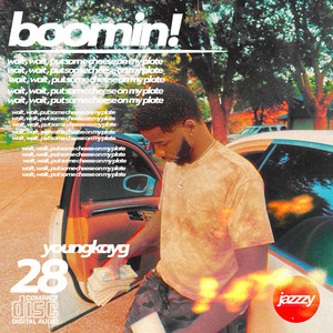 Boomin (Explicit)