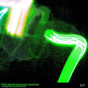 EPIC SNIPER MONTAGE 360360360 (Explicit)