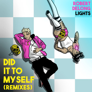 Did It To Myself (LŪN Remix|Explicit)