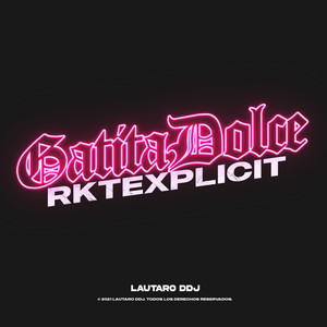 Gatita Dolce (Remix) [Explicit]