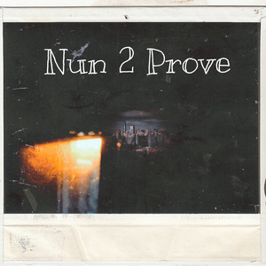 Nun 2 Prove (Explicit)