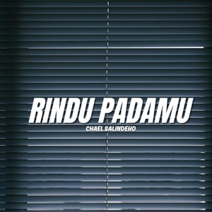 Rindu Padamu