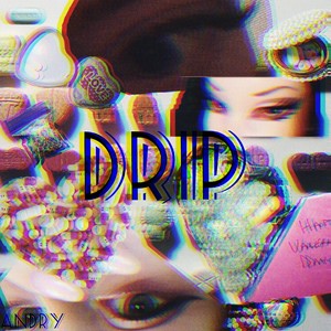 Drip (Explicit)