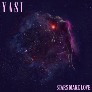 Stars Make Love - EP