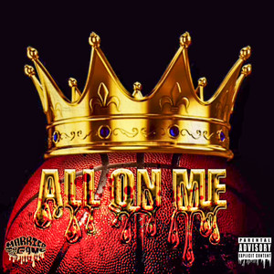 All on Me (Explicit)