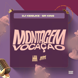 Montagem Vocação (Explicit)