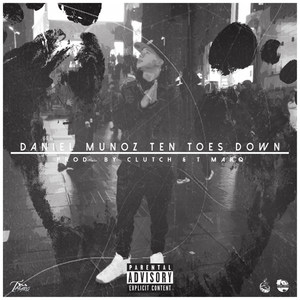 Ten Toes Down (Explicit)