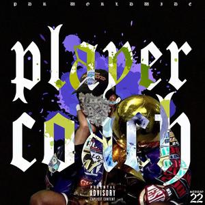 PLAYER COACH (Explicit)