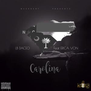 Carolina (feat. Erica Von) (Explicit)