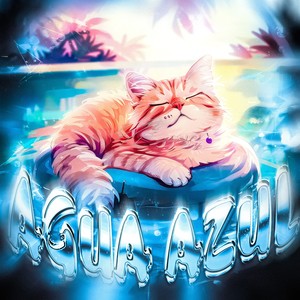AGUA AZUL (Ultra Slowed)