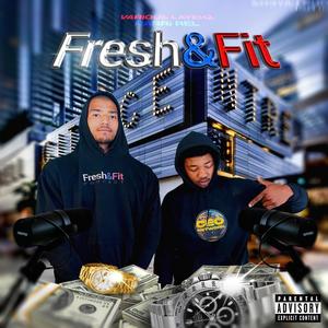 FRESH&FIT (feat. Rarri Rel & hollow) (Explicit)
