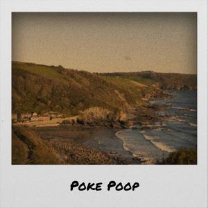 Poke Poop