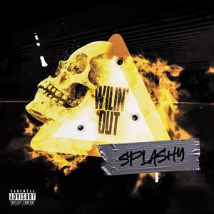 Wilin' Out (Explicit)