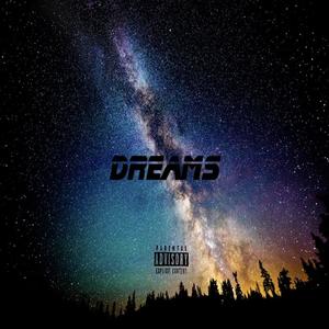Dreams (Explicit)
