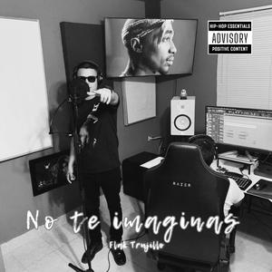 No Te Imaginas (Explicit)