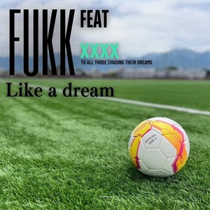 Like a dream (feat. XXXX)