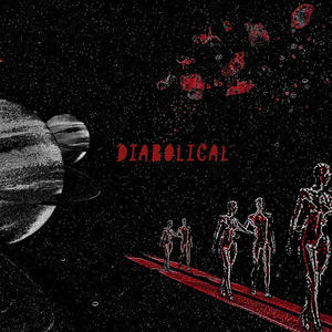 Diabolical (Explicit)