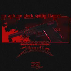 Me and my Glock Spittin' Flames (feat. conan nobødy, Pastelfuneral, $Lowlife, noah2k archived & drippingdarkness) (Explicit)