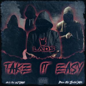 Take It Easy (feat. DJ TMB & Sultan Mir) [Explicit]