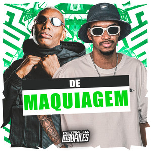 De Maquiagem (Explicit)