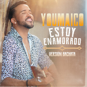 Estoy Enamorado (Version Bachata)