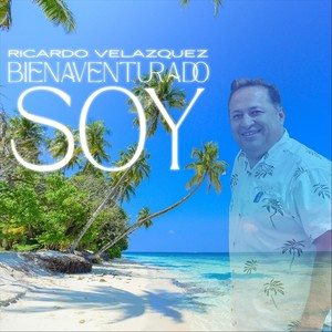 Bienaventurado Soy