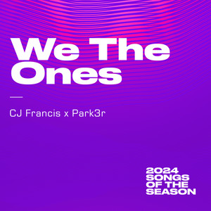 We The Ones (Explicit)