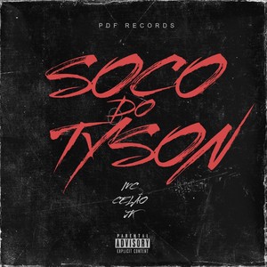 Soco do Tyson (Explicit)