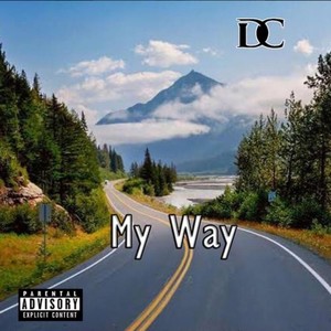 My Way (Explicit)