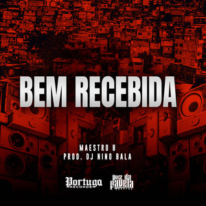 Bem Recebida (Explicit)