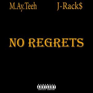 No Regrets (feat. M.Ay.Teeh) [Explicit]