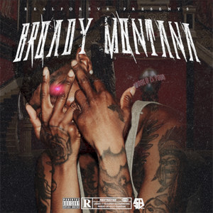 Broady Montana (Explicit)