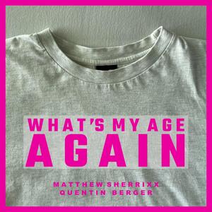 What's My Age Again? (COVER版)