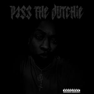 Pass The Dutchie (feat. Gaunzoe Da Weedman, 2800lani & latenitecreu) (Explicit)