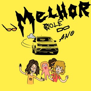 Melhor Rolê Do Ano (Explicit)